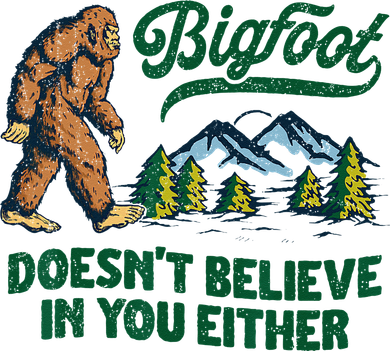 Bigfoot Doesn't Believe In You Either Funny Sasquatch Retro Pajama Set
