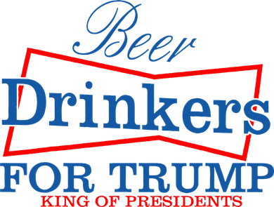 Beer Drinkers For Trump King Of Presidents Toddler T-Shirt