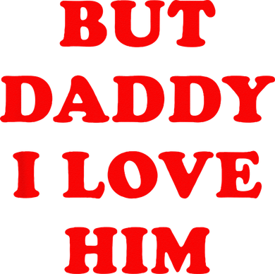 But Daddy I Love Him Beanie