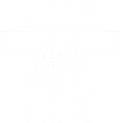 It Took Me 30 Years To Create This Masterpiece 30th Birthday Women's Sweatshirt