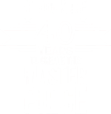 It Took Me 40 Years To Create This Masterpiece 40th Birthday Button