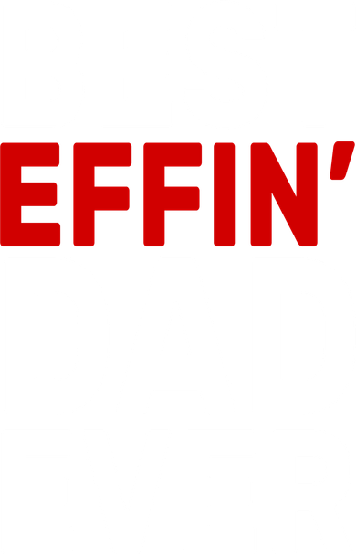 Best Effin Dad Ever Toddler Long Sleeve