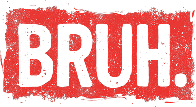 Bruh Funny Saying Meme Bro Boy Slang Women's Sweatshirt