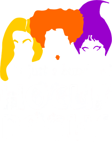 It's Just A Bunch of Hocus Pocus Halloween Button