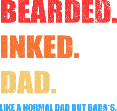 Bada*s Dad Inked Bearded Like A Normal Dad Kids Hoodie