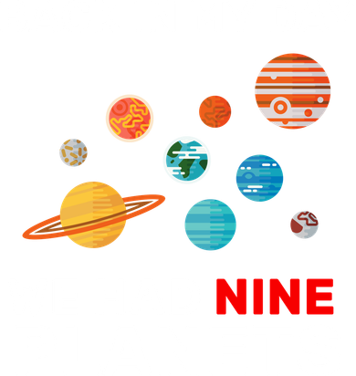 Back In My Day We Had Nine Planets Baby Bodysuit