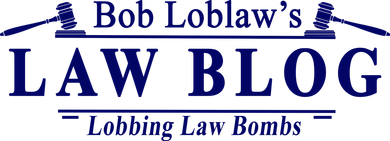 BOB LOBLAW'S LAW BLOG FUNNY MEME Button