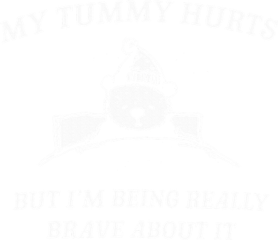 Bear My Tummy Hurts But IM Being Really Brave About It Women's Tank Top