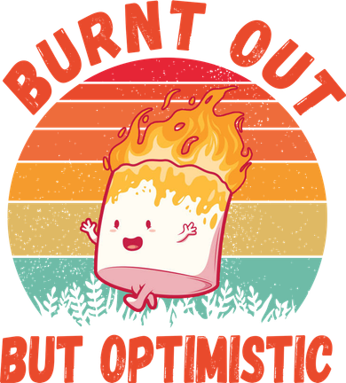 Burnt Out But Optimistic Funny Marshmallow Kids Long Sleeve Shirt