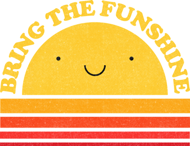 Bring On The Funshine Kids T-Shirt