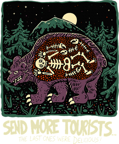 Bear Send More Tourists Doggie Tank