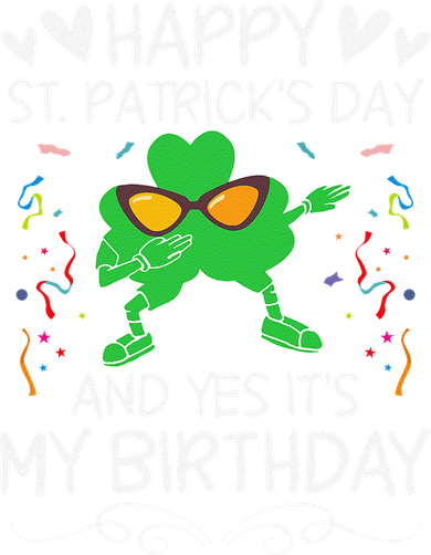 Birthday Saint Patrick's Day Lucky Shamrock Clover Women's T-Shirt