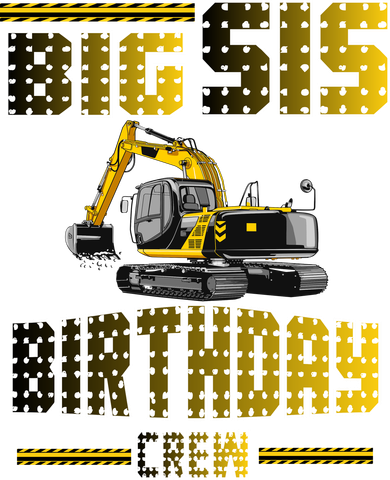 Big Sis Sister Birthday Crew Party Excavator Toddler T-Shirt