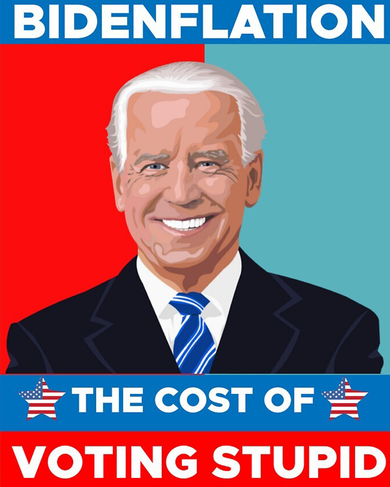 Bidenflation The Cost Of Voting Stupid Funny Joe Biden Coaster