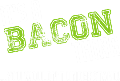 It's A Bacon Thing You Wouldn't Understand Doggie Tank