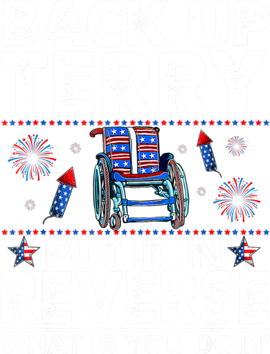 Back Up Terry Put It In Reverse Firework Funny 4th Of July Button