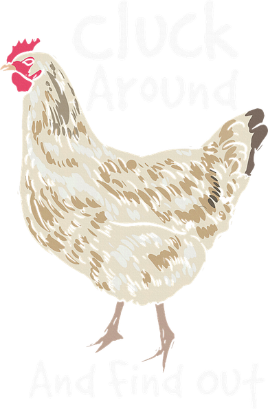 Cluck Around And Find Out White Hen Poult Funny Chicken Women's Tank Top