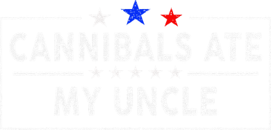 Cannibals Ate My Uncle Joe Biden Saying Funny Trump 2024 Toddler Hoodie