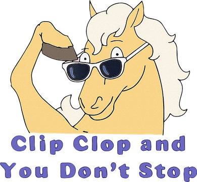 Clip-Clop And You Don't Stop Horse funny Coffee Mug