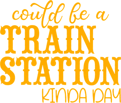 Could Be A Train Station Kinda Day Gift Kids Long Sleeve Shirt