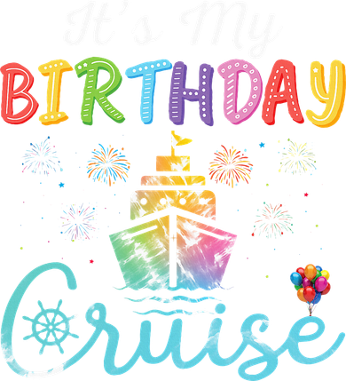 Cruise Birthday Party Vacation Trip ItS My Birthday Cruise Bucket Hat