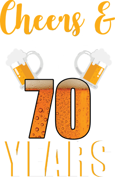 70th Birthday Cheers & Beers To 70 Years Women's Sweatshirt