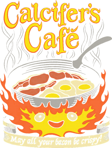 Calcifer's Cafe May All Your Bacon Eggs  Women's Sweatshirt