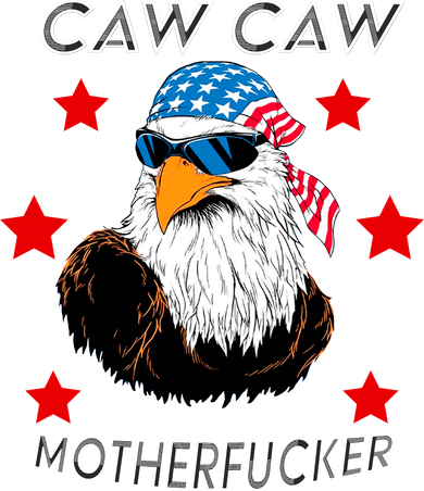 Caw Caw Motherfucker Funny Patriotic Eagle Doddie Hoodie