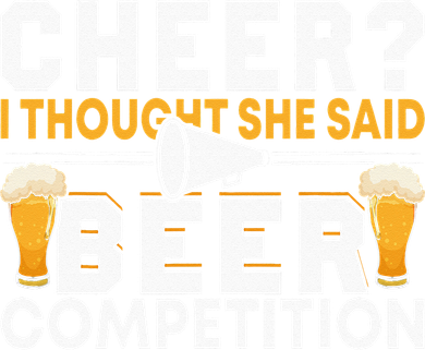 Cheer Dad Cheerleader I Thought She Said Beer Competition Backpack