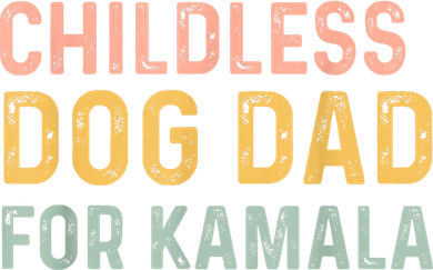 Childless Dog Dad For Kamala Harris 2024 Women's Hoodie