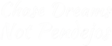 Chase Dreams Not Pendejos Hustlers Dreamers Inspirational Toddler Long Sleeve