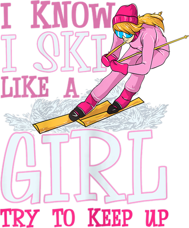 Cuet Gift I Ski Like A Girl Try To Keep Up Skier Funny Skiing Gift Doggie Tank
