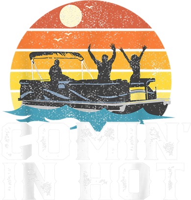 Comin In Hot Pontoon Boat Funny Boating Lake For Dad Golf Towel