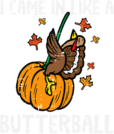Came In Like A Butterball Funny Thanksgiving Tank Top