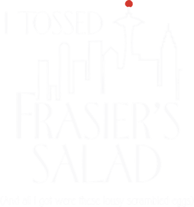 Charlielikesmusic I Tossed Frasiers Salad And All I Got Were These Lousy Kids Long Sleeve Shirt