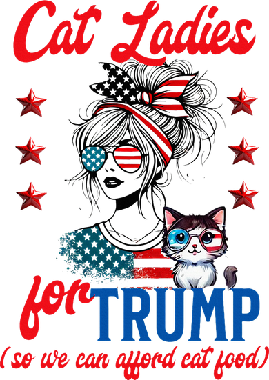 Cat Lady For Trump Funny Political Women's Sweatshirt