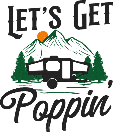 Camping Let'S Get Poppin' Pop Up Camper Women's Hoodie