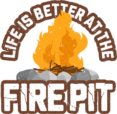 Campfire Life Is Better At The Firepit Camping Campsite Fire Long Sleeve Shirt