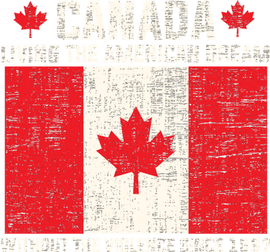 Canada Living The American Dream Without The Violence Since 1867 Women's Sweatshirt