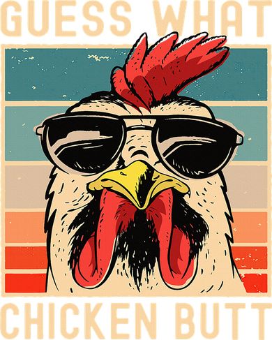 Chicken Meme Design Guess What Chicken Butt Kids T-Shirt