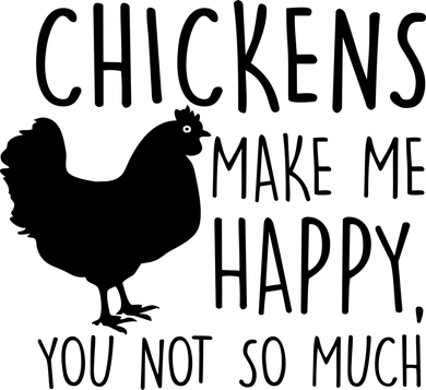 Chickens Make Me Happy, You Not So Much Funny Tote Bag