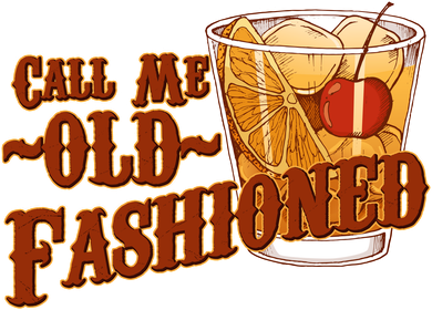 Vintage Call Me Old Fashioned Coaster
