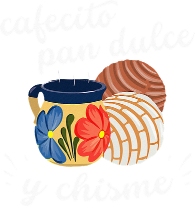 Cafecito Pan Dulce Y Chisme Mexican Hispanic Pride Breakfast Coaster