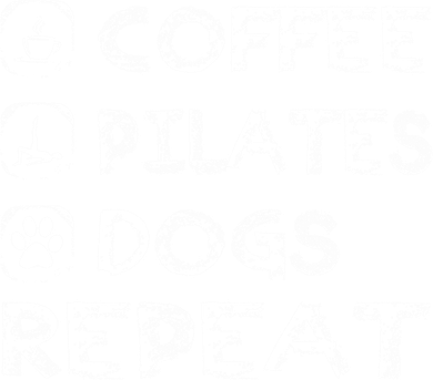 Coffee Pilates Dogs Repeat Funny Pilates Gift Coffee Mug