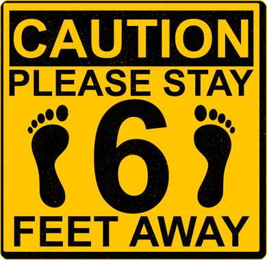 Caution Please Stay 6 Feet Away Tumbler