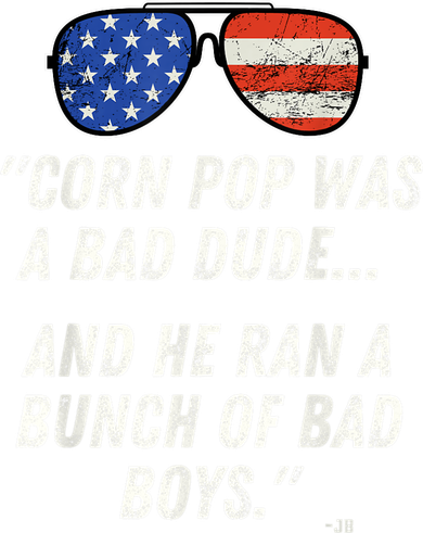 Corn Pop Was A Bad Dude Funny Joe Biden Parody Kids Hoodie