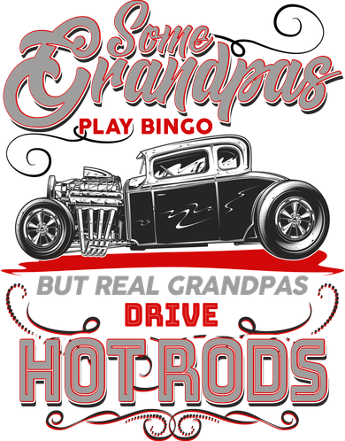 Cool Real Grandpas Drive Hot Rods Button