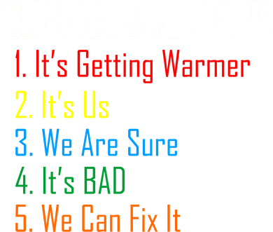 Climate Science 101 Climate Change Facts We Can Fix It Toddler Long Sleeve