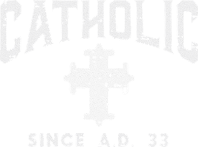 Catholic Since AD 33 God Jesus Christian Women's Long Sleeve Shirt