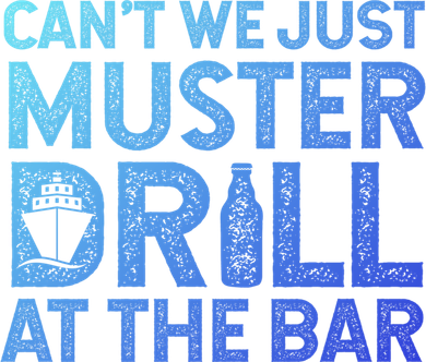 Cruise Ship Muster Drill Funny Drunk Cruise Great Gift Coaster